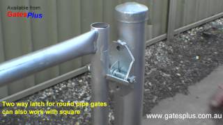 Gate Latch 2 way for round pipe and square [upl. by Inglebert223]