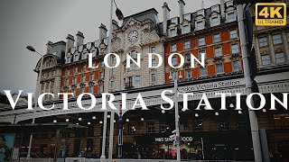 London Victoria Station Walk Through England 4K [upl. by Talbert]