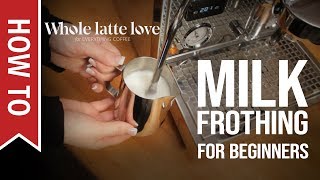 How To Milk Frothing for Beginners 5 Tips [upl. by Alyhc]